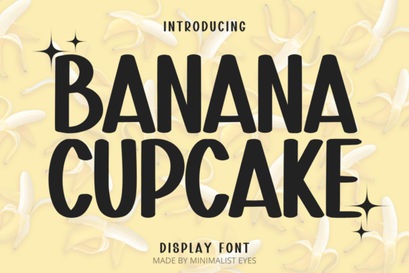 Banana Cupcake: A Playful Sans Serif for Modern Brands