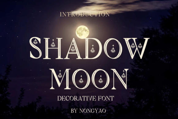 Shadow Moon: The Decorative Font for Bold, Modern Design